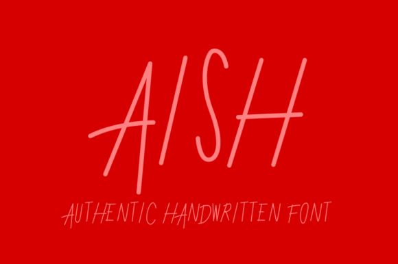 Aish: A Simple Handwritten Font That Elevates Real Branding