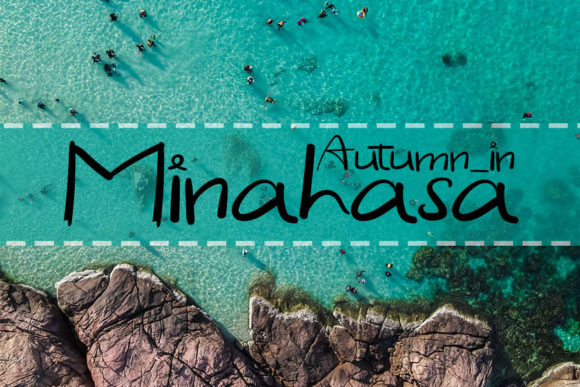 Autumn in Minahasa Handwritten Font for Makers