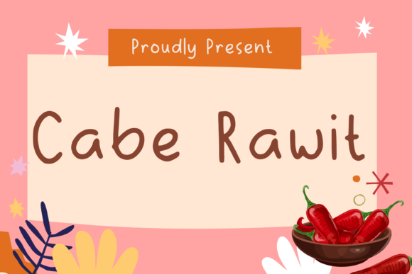 Cabe Rawit: A Cute & Friendly Script Handwritten Font for Scroll-Stopping Content