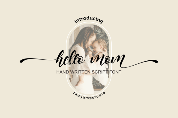 Hello Mom Script Handwritten Font for Crafters