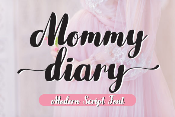 Mommy Diary: A Romantic Script Handwritten Font for Warm Brand Identity