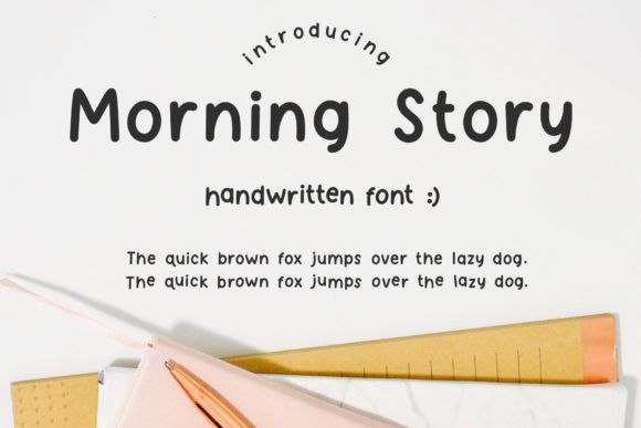 Morning Story Font for Warm, Jolly Campaign Graphics