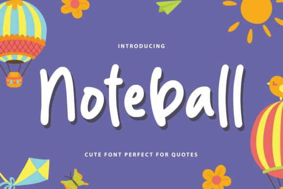Noteball: A Playful & Neat Handwritten Font for Small Business Branding