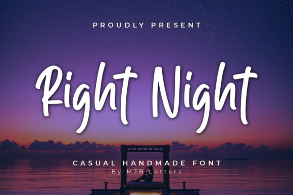 Right Night: A Natural Brushed Handwritten Font for Makers