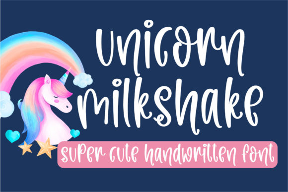 Unicorn Milkshake: A Playful Script Handwritten Font Worth Downloading